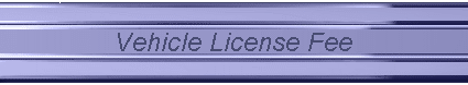 Vehicle License Fee