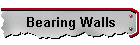 Bearing Walls